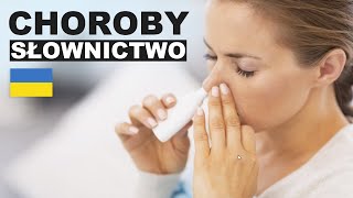 Польська для початківців - Хвороби 3 (Choroby)