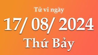 Tử Vi Ngày 17/08/2024 Của 12 Con Giáp | Triệu phú tử vi