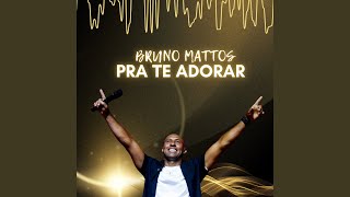 Pra Te Adorar