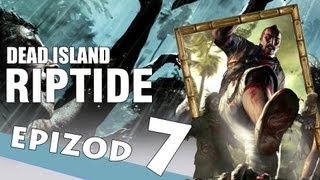 Zagrajmy w Dead Island Riptide #7 - Park Jurajski  | Let's Play PL