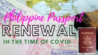 PHILIPPINE PASSPORT RENEWAL IN THE TIME OF COVID- MAY2021 #tokyolife #covidtimes