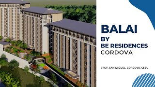 BALAI BY BE RESIDENCES-CORDOVA | Cebu Stellar Homes