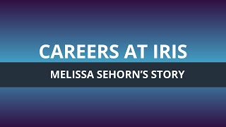 Discover how IRIS has offered Melissa various career opportunities