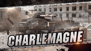 Charlemagne 🔴 ИМБА 🔴 СЛОЖНЫЕ 3 ОТМЕТКИ 3400 ПЛАНКА 🔴 МИР ТАНКОВ