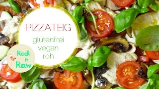 Einfacher PIZZATEIG glutenfrei rohvegan