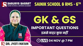 Important Questions  - Youtube Special GK Class 6th By Jyoti Ma'am || Shaurya Bharat Sainik School