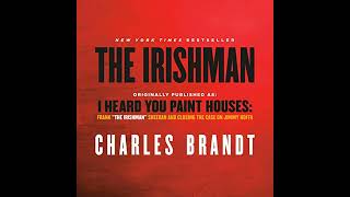 Charles Brandt - I Heard You Paint Houses