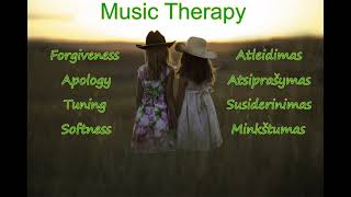 Music Therapy Forgiveness Apology Tuning Softness 1