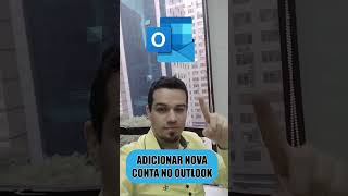 Adicionar Conta no Outook #outlook #office