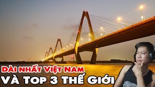 Nhật Tân | Cây Cầu dây văng lọt vào Top 3 Thế Giới có gì đặc biệt ?