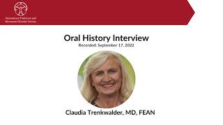 Oral History: Cristian Falup-Pecurariu interviews Claudia Trenkwalder (2022)