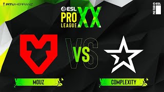 MOUZ vs. Complexity | Lower Bracket | Fase de Grupos | ESL Pro League S20