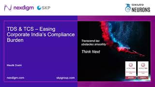 TDS & TCS - Easing Corporate India's Compliance Burden - Nexdigm-Taxsutra Webinar