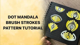 Dot mandala Brush strokes pattern tutorial | dot mandala for beginners #dotmandala #mandalaart  #art