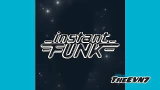 Instant Funk - The Funk is On