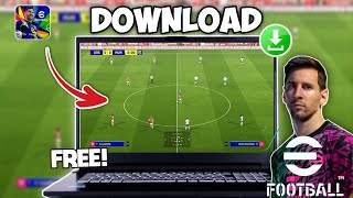 How to Download and Play eFootball on Your PC or Laptop (2024)