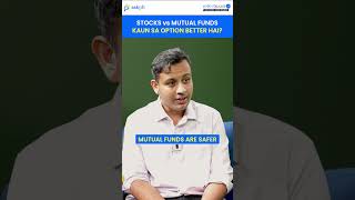 STOCKS VS MUTUAL FUNDS! Kaun Sa Option Better Hai?