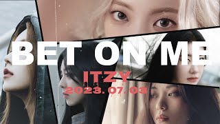 [ITZY]bet on me 나온당