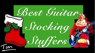 Best Stocking Stuffers For Guitar Players