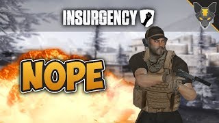 NOPE --- Insurgency