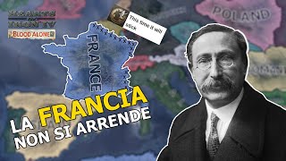 Come giocare la Francia e non arrendersi - HOI IV  Gameplay ITA - This Time It will Stick Run