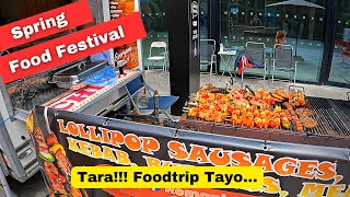 TARA MAG-FOODTRIP TAYO SA SPRING FOOD FESTIVAL IN NORTHWICH