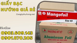 Nơi bán giấy bạc nướng giá rẻ nhất TPHCM