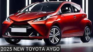 Awesome! 2025 All New Toyota Aygo Has Been Revealed - First Look!