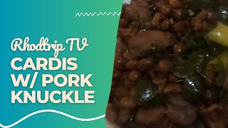 Ginisang Cardis with Pork Knuckle - Food vlog