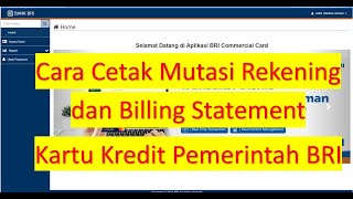 Cara Cetak Mutasi Rekening dan Billing Statement Kartu Kredit Pemerintah Bank BRI