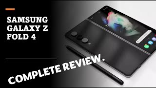 SAMSUNG GALAXY Z FOLD 4 OVERVIEW