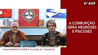 A Corrupção Gera Neuroses e Psicoses - TV STOP 449