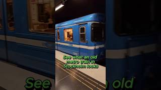 See what an old metro train in Stockholm looks like! #adventure #future