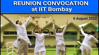 Reunion Convocation at IIT Bombay || 6 August 2022