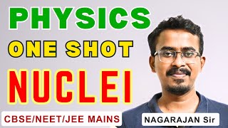 Physics Nuclei Chapter Part 1 Introduction Nucleus Mc2 |Nagarajan Sir |NEET IIT JEE CBSE State board