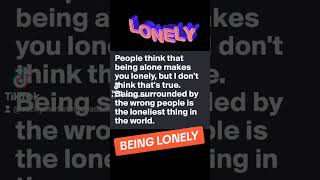 bening lonely