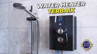 5 Rekomendasi WATER HEATER GAS Terbaik 2024