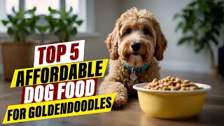 Budget-Friendly Dog Food for Goldendoodles: Top 5 Picks