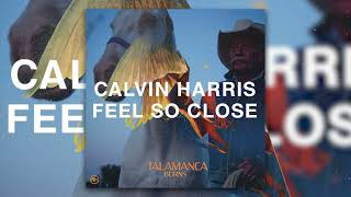 BURNS x Calvin Harris - Feel So Talamanca (SLOWLEEZ Mashup)