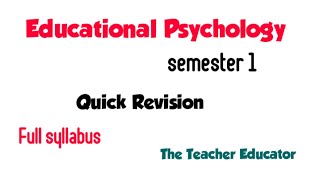 Quick Revision- Educational Psychology