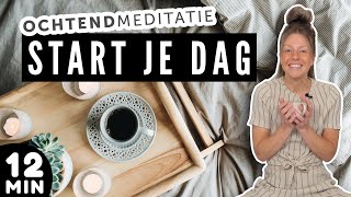 12 Minuten Geleide Ochtendmeditatie ♥ Start je dag