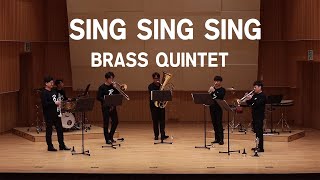 Sing Sing Sing / 브라더스 Brass Quintet