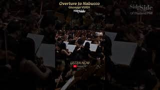 Listen Now!! Giuseppi VERDI Overture to Nabucco - Thailand Phil  #sidebyside #tpo #orchestra