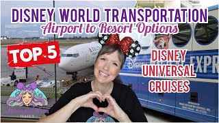 Disney World Tips 2023 - Transportation Options