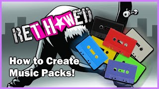 How to Create a LEGACY Music Pack in reTHAWed! (Quick Guide)