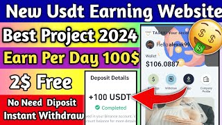 New Usdt Earning Site Usd Mining Site 2024 Best Investment Usdt Earning Website