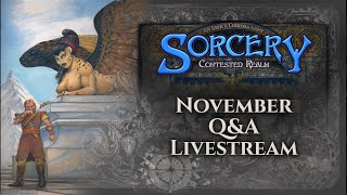 Sorcery: Contested Realm - November Q&A Livestream