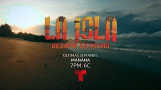 La Isla | Últimas Semanas | Viernes de Revancha | Mañana 7PM/6C | Por Telemundo y en la APP