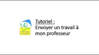 Envoyer un travail à mon professeur