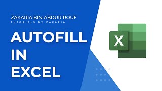 How to use AutoFill in Excel?